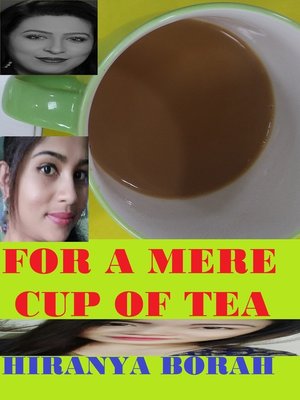 cover image of For a Mere Cup of Tea